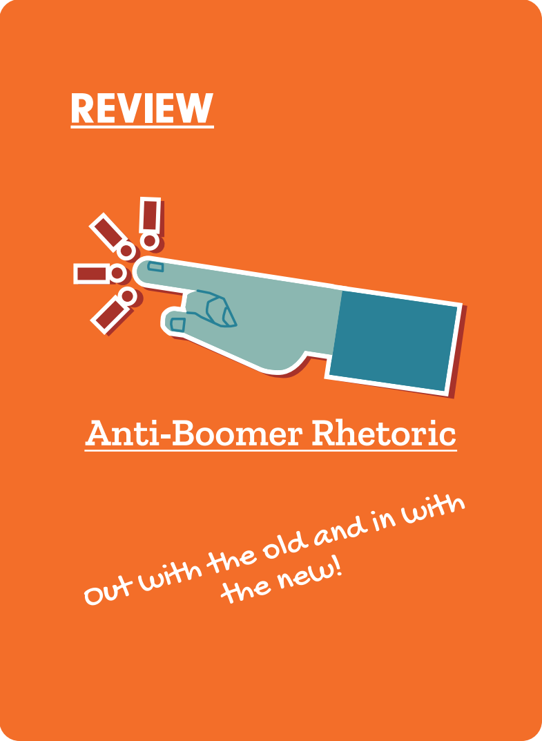 Performance Review: Anti Boomer Rhetoric