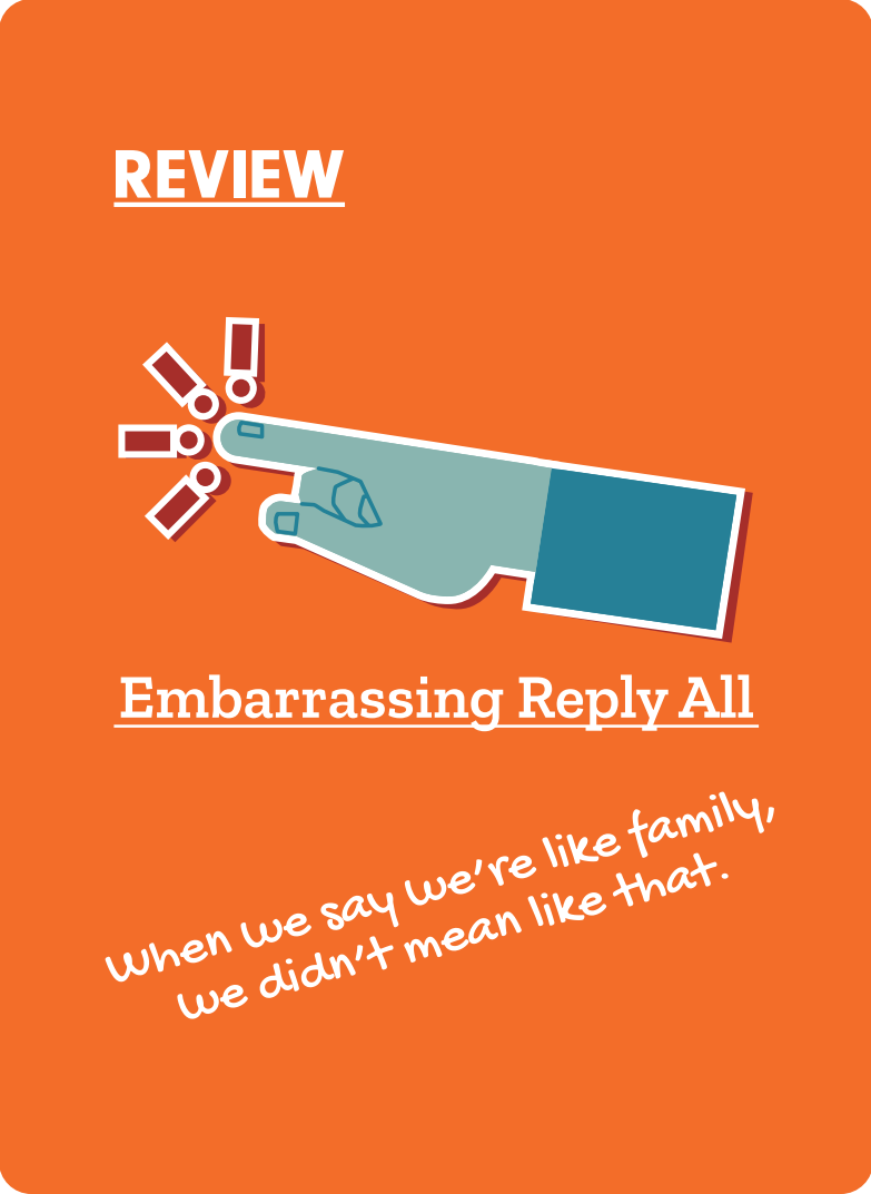 Performance Review: Embarrassing Reply All